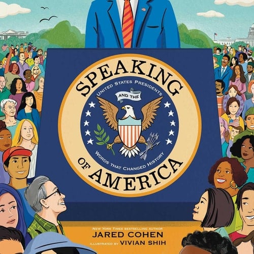 Cover of Speaking of America United States Presidents and the Words That Changed History