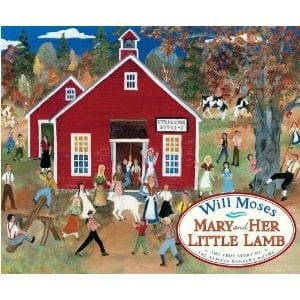 Cover of Mary and Her Little Lamb The True Story of the Famous Nursery Rhyme