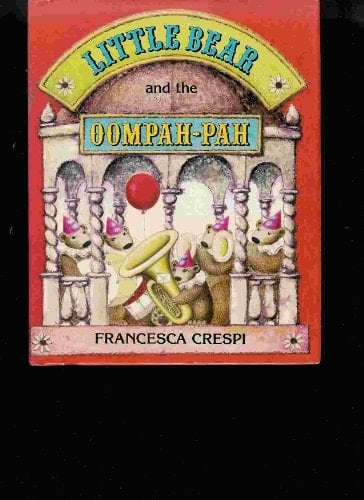Cover of Little Bear and the Oompah-pah