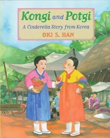 Cover of Kongi and Potgi A Cinderella Story from Korea