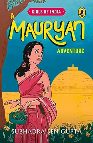 Cover of Girls of India A Mauryan Adventure
