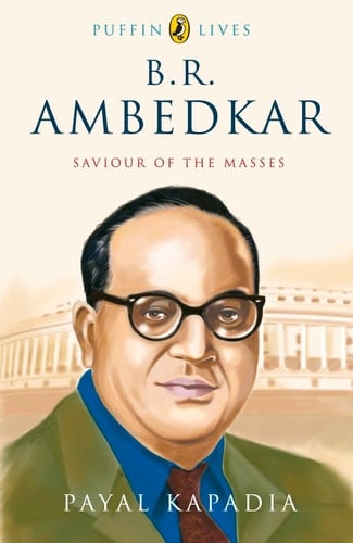 Cover of B.R. Ambedkar Saviour of the Masses
