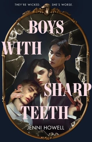Cover of Boys with Sharp Teeth