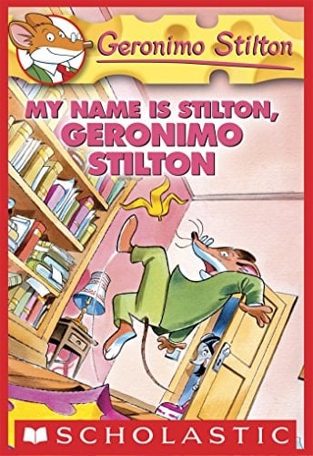 Cover of My Name Is Stilton, Geronimo Stilton