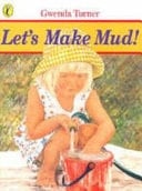 Cover of Let's Make Mud!