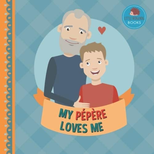 Cover of My Pépère Loves Me