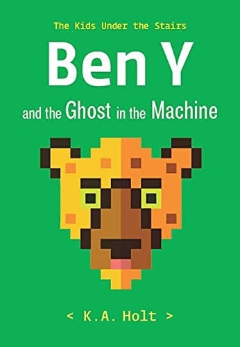 Cover of Ben Y and the Ghost in the Machine