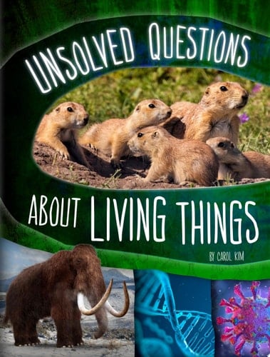 Cover of Unsolved Questions about Living Things