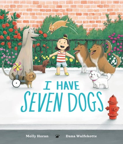 Cover of I Have Seven Dogs