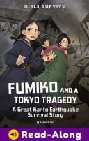 Cover of Fumiko and a Tokyo Tragedy A Great Kanto Earthquake Survival Story