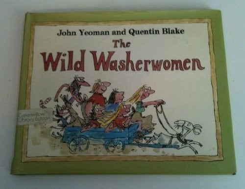 Cover of The Wild Washerwomen: A New Folk Tale