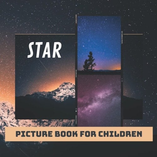 Cover of Picture book for children -Star: Discovering Star in pictures