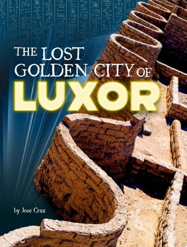 Cover of The Lost Golden City of Luxor