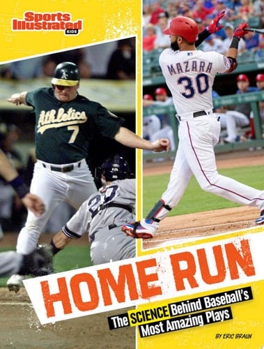 Cover of Home Run: The Science Behind Baseball's Most Amazing Plays