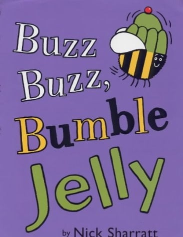 Cover of Buzz, Buzz Bumble Jelly