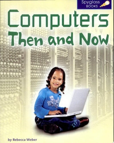 Cover of Computers Then and Now