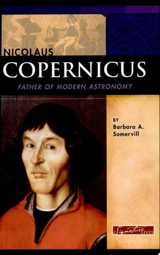 Cover of Nicolaus Copernicus: Father of Modern Astronomy