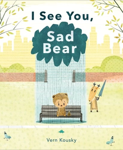Cover of I See You, Sad Bear