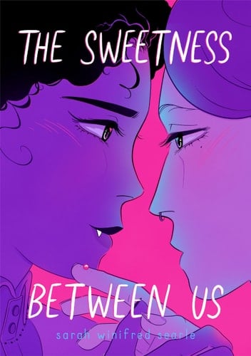 Cover of The Sweetness Between Us