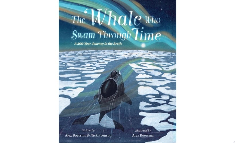 Cover of The Whale Who Swam Through Time: A Two-Hundred-Year Journey in the Arctic