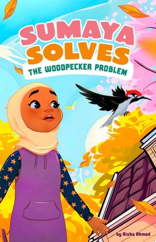 Cover of Sumaya Solves the Woodpecker Problem