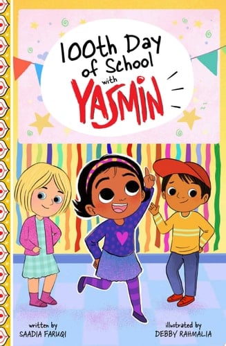 Cover of 100th Day of School with Yasmin