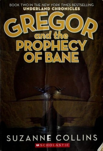 Cover of Gregor and the Prophecy of Bane