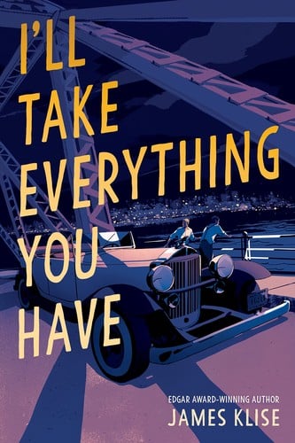 Cover of I'll Take Everything You Have