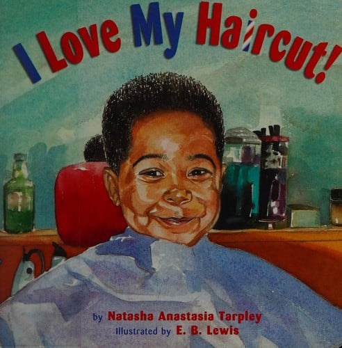 Cover of I Love My Haircut!