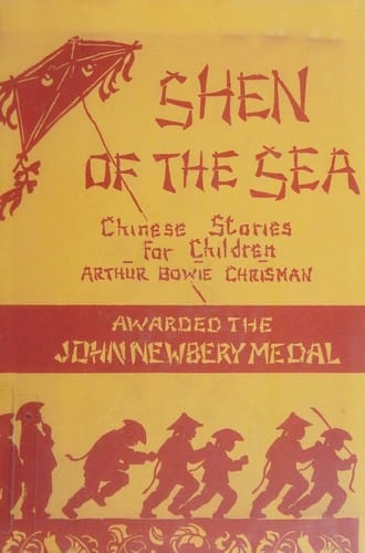 Cover of Shen of The Sea: Chinese Stories for Children
