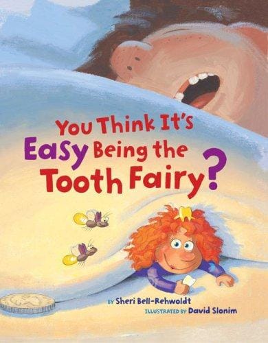 Cover of You Think It's Easy Being the Tooth Fairy?