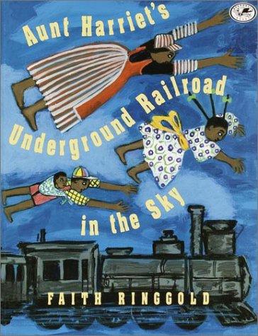 Cover of Aunt Harriet's Underground Railroad in the Sky