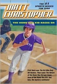 Cover of The Home Run Kid Races On