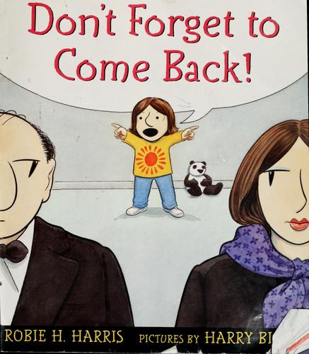 Cover of Don't Forget to Come Back!