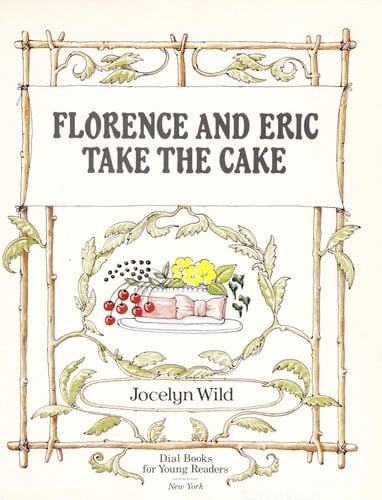 Cover of Florence and Eric Take the Cake