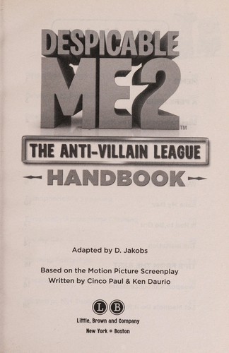 Cover of Despicable Me 2: The Anti-Villain League Handbook