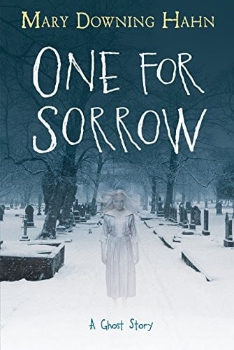 Cover of One for Sorrow: A Ghost Story