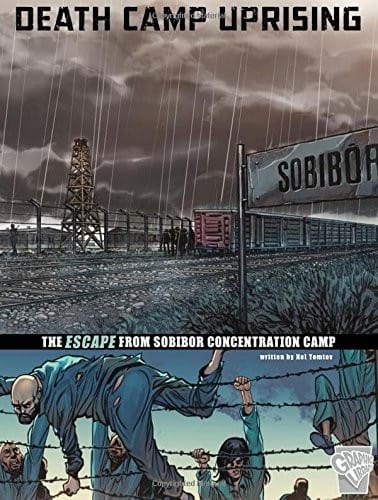 Cover of Death Camp Uprising: The Escape from Sobibor Concentration Camp