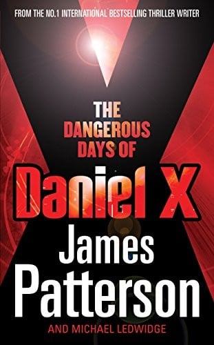 Cover of The Dangerous Days of Daniel X