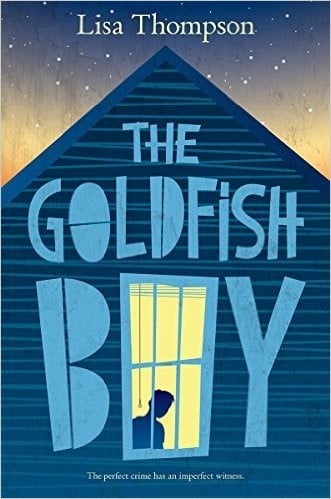 Cover of The Goldfish Boy