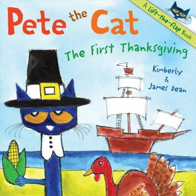 Cover of Pete the Cat: The First Thanksgiving