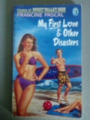 Cover of My First Love and Other Disasters