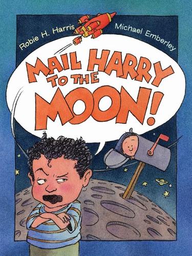 Cover of Mail Harry to the Moon