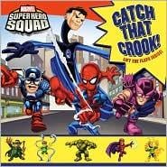 Cover of Super Hero Squad: Catch That Crook!