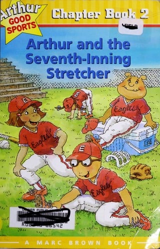 Cover of Arthur and the Seventh-Inning Stretcher