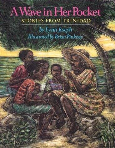 Cover of A Wave in Her Pocket: Stories from Trinidad