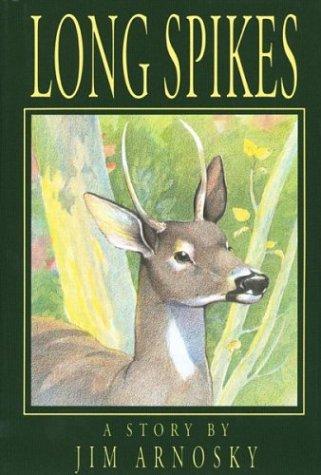 Cover of Long Spikes: A Story