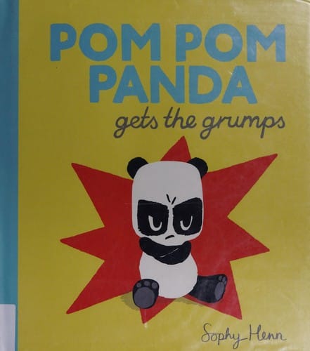 Cover of Pom Pom Panda Gets the Grumps