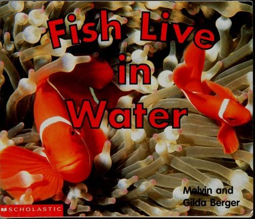 Cover of Fish Live in Water