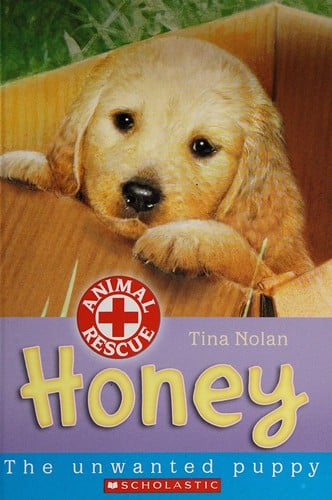 Cover of Honey The Unwanted Puppy